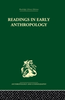 Readings in Early Anthropology 0415513995 Book Cover