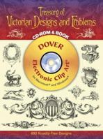 Treasury of Victorian Designs and Emblems CD-ROM and Book (Electronic Clip Art) 0486996948 Book Cover