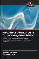 Metodo di verifica della firma autografa offline (Italian Edition) 6207981561 Book Cover