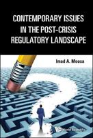 Contemporary Issues in the Post-Crisis Regulatory Landscape 9813109289 Book Cover