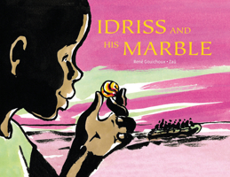 Idriss and His Marble 1635921325 Book Cover