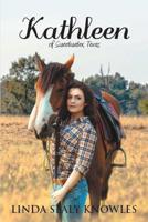 Kathleen of Sweetwater, Texas 1092819134 Book Cover