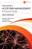 Macintyre’s Acute Pain Management: A Practical Guide 1032609206 Book Cover