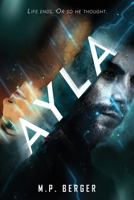 Ayla B08M2LKMHD Book Cover