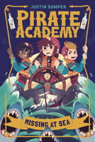 Pirate Academy: Missing at Sea B0F92B9PBD Book Cover