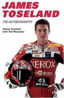 James Toseland: The Autobiography 0753513331 Book Cover