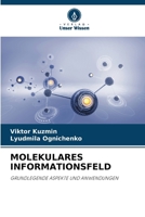 Molekulares Informationsfeld (German Edition) 6208278228 Book Cover