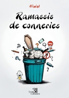 Ramassis de conneries B0G3P2PDLH Book Cover