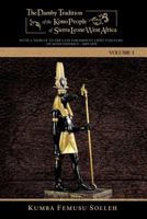 The Damby Tradition Of The Kono People Of Sierra Leone West Africa: With A Tribute To The Late Paramount Chief Fasuluku I Of Kono District 1895 1978 1438994516 Book Cover