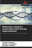 Molecular markers associated with barley improvement 6207341309 Book Cover