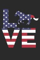 I Love Horses Stars & Stripes Flag Notebook 1090284616 Book Cover