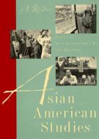 Asian American Studies: A Reader 0813527260 Book Cover