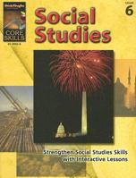 Core Skills: Social Studies Grade 6 1419039059 Book Cover