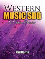 Western Music SDG: A Concise Overview 1524903418 Book Cover