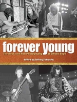 Forever Young: The Rock and Roll Photography of Chuck Boyd 1595800719 Book Cover