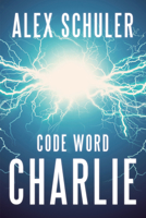 Code Word Charlie 1933769882 Book Cover