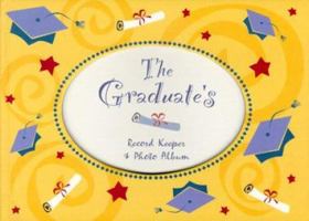 The Graduate's Record Keeper and Photo Album 0880886471 Book Cover