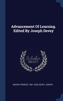 Advancement Of Learning. Edited By Joseph Devey 1022588702 Book Cover