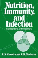 Nutrition, Immunity, and Infection 0306310589 Book Cover