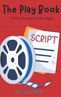 The Play Book: From the Page to the Stage! B0FJ5KM13X Book Cover