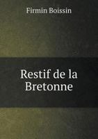 Restif de La Bretonne 5518929501 Book Cover