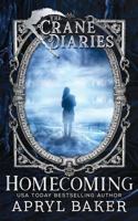 The Crane Diaries: Homecoming 1640344330 Book Cover