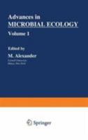 Advances in Microbial Ecology, Volume 1 0306381613 Book Cover