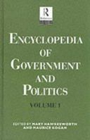 Encyclopedia of Government and Politics 0415072247 Book Cover