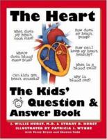 The Heart: The Questions and Answers Book for Kids 0070318298 Book Cover