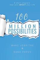 100 Million Possibilities 1544650183 Book Cover