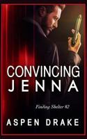 Convincing Jenna 1731003978 Book Cover