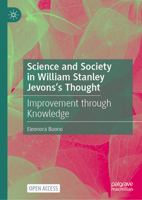 Science and Morality in William Stanley Jevons's Thought: A Dual Nature 3032187303 Book Cover