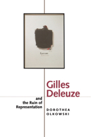 Gilles Deleuze and the Ruin of Representation 0520216938 Book Cover