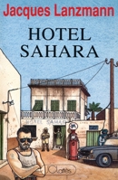 Hotel Sahara 2709609096 Book Cover