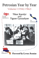 Petrosian Year by Year: Volume I (1942-1962) 5604177024 Book Cover