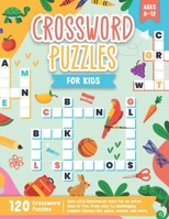 Crossword Puzzles For Kids Aged 8-12: Adventures in Words B0CVHM1B9M Book Cover