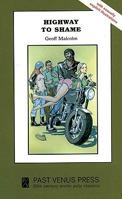 Highway to Shame 1904989624 Book Cover