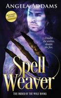 Spell Weaver 1548795216 Book Cover