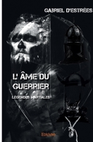 L' âme du guerrier (French Edition) 2334143634 Book Cover