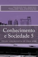 Conhecimento e Sociedade V 1517115159 Book Cover