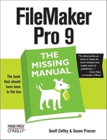 FileMaker Pro X: The Missing Manual 0596514131 Book Cover