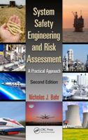 System Safety Engineering And Risk Assessment: A Practical Approach (Chemical Engineering) 1138893366 Book Cover