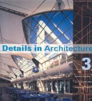 Details in Architecture Vol III (Details in Architecture (Image)) 1864700939 Book Cover