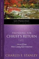 Preparing for Christ's Return (The In Touch Study Series) 1418541184 Book Cover
