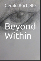 Beyond Within B0875WWBBF Book Cover