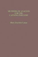 Methods of Analysis for the Canning Industry 0900379308 Book Cover