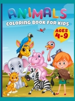 50 Animals Coloring Book Toddlers, Kindergarten and Preschool: Funny Animals For Kids Ages 4-9, Easy Coloring Pages For Preschool and Kindergarten. 6073174950 Book Cover