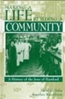 Making a Life: Building a Community 0841913749 Book Cover