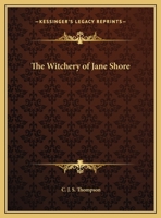 The Witchery of Jane Shore 1162605588 Book Cover