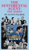 The Sentimental Agent The Series 1647864046 Book Cover